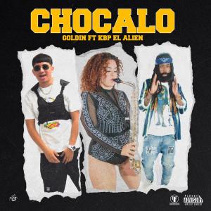 收聽Goldin的Chocalo (Explicit)歌詞歌曲