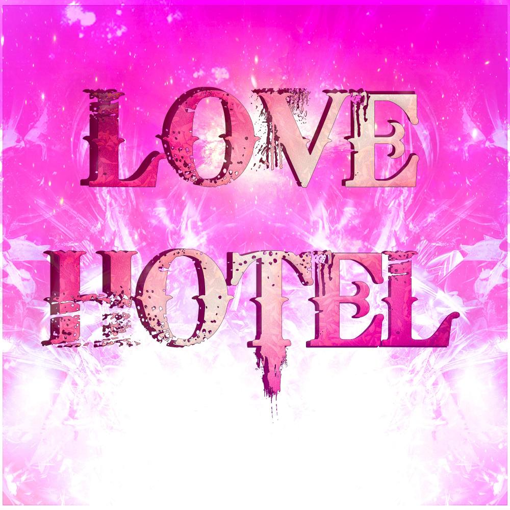 Love Hotel (feat. Wonda) (Explicit)