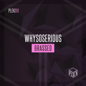 Listen to Brassed song with lyrics from WhySoSerious