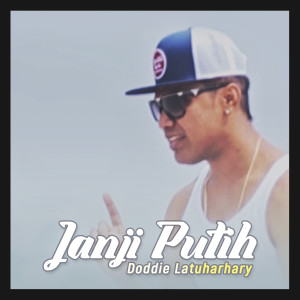 收听Doddie Latuharhary的Janji Putih歌词歌曲