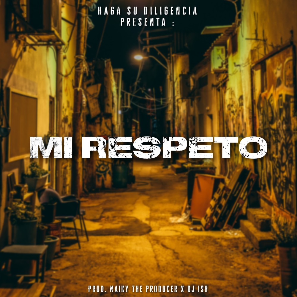 Mi Respeto