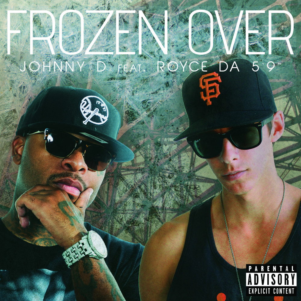 Frozen Over (feat. Royce da 5'9") (Explicit)