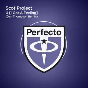 ดาวน์โหลดและฟังเพลง U [I Got A Feeling] (Dan Thompson Remix) พร้อมเนื้อเพลงจาก Scot Project