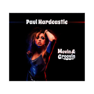 Paul Hardcastle的專輯Movin & Groovin