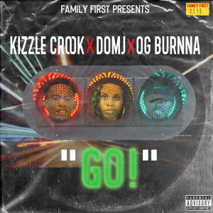 Listen to Go (Explicit) song with lyrics from Kizzle Crook