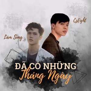 Listen to Đã Có Những Tháng Ngày song with lyrics from Lâm Sung