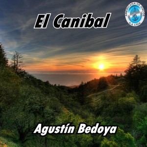 Agustín Bedoya的专辑El Canibal