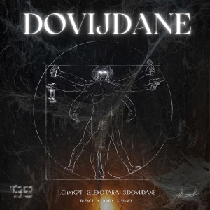 Album DOVIJDANE (Explicit) from Bliznacite