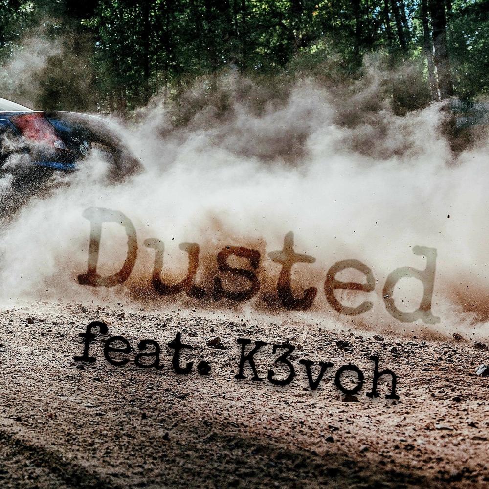 Dusted (Xanders) (feat. K3voh) (Explicit)