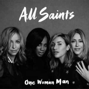 All Saints的專輯One Woman Man