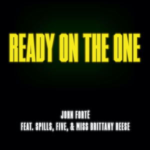 ดาวน์โหลดและฟังเพลง Ready on the One พร้อมเนื้อเพลงจาก John Forte