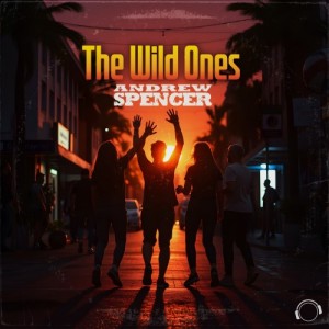 Album The Wild Ones from Andrew Spencer