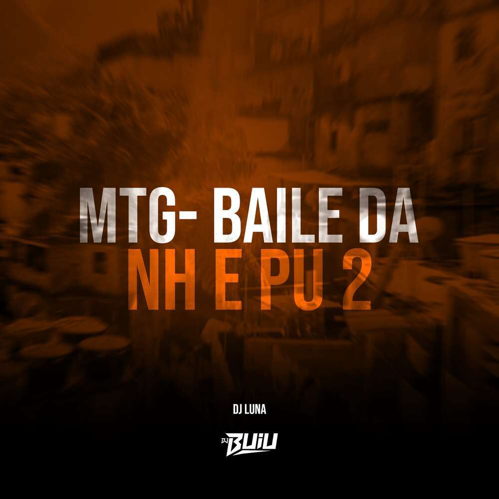 MTG- Baile da NH e PU 2 (Explicit)