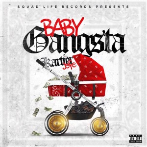 Kartier Jefe的專輯Baby Gangsta (Explicit)