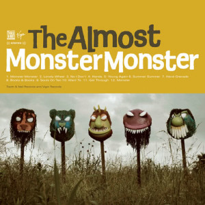 收聽The Almost的Monster Monster歌詞歌曲