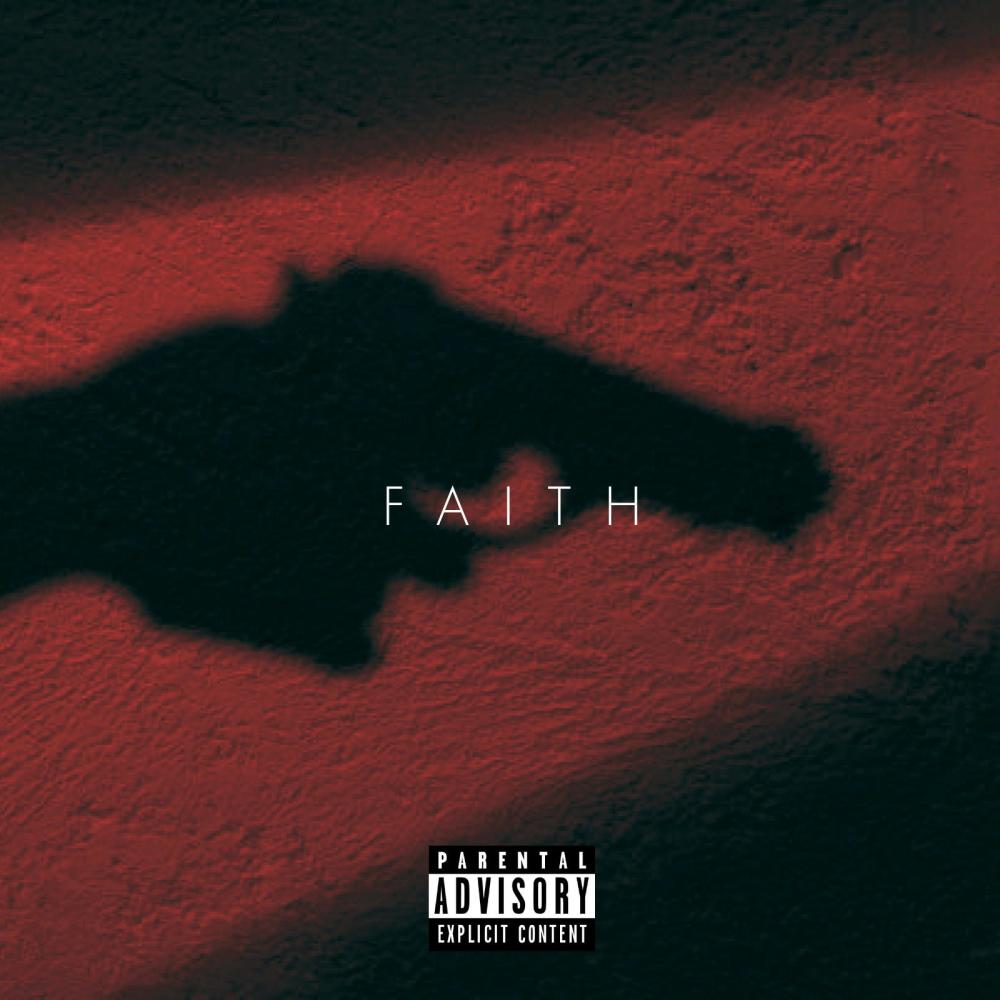 Faith (feat. Cole The VII) (Explicit)