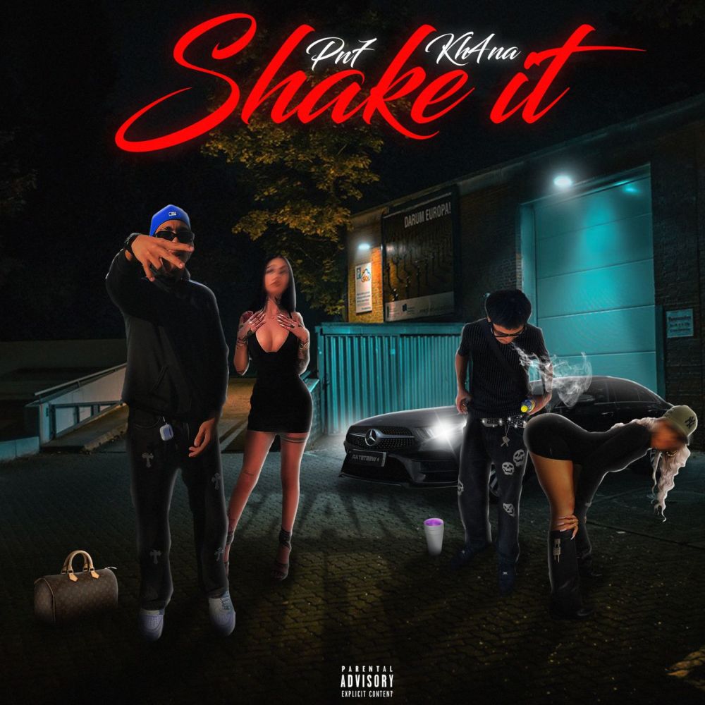 SHAKE IT (Explicit)