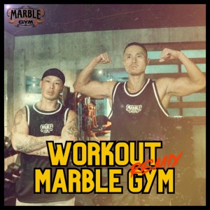 Listen to Workout Marble Gym (Remix) song with lyrics from 洸了