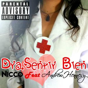 Album Dra Sentir Bien (feat. Andrew Hennesy) oleh Andrew Hennesy