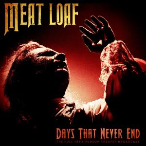 Days That Never End (Live 1993) dari Meat Loaf