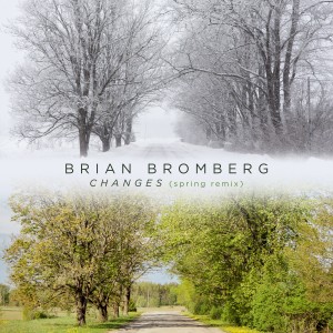 Brian Bromberg的專輯Changes (Spring Remix)