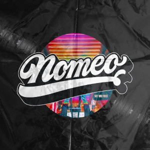 Nomeo的專輯Set Me Free