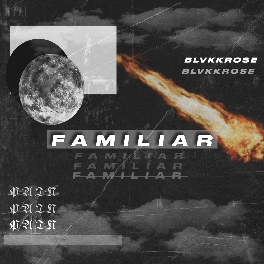 Familiar (Pain) (Explicit)