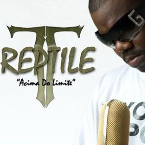 Reptile Pirline的專輯Acima do Limite (Edição Remasterizada)
