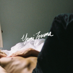 收听Yumi Zouma的Right Track / Wrong Man歌词歌曲