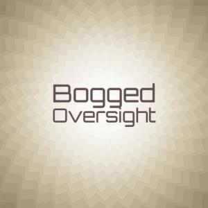 Album Bogged Oversight oleh Various