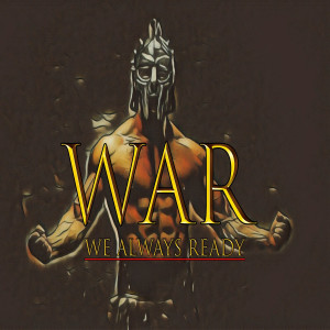 Listen to WaR (We Always Ready) song with lyrics from Jvstyce