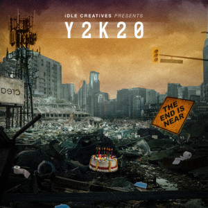 Listen to Y2K20 song with lyrics from iDLE CREATiVES