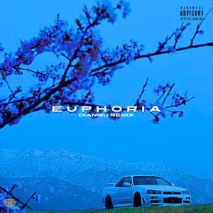 EUPHORIA (Diambu Remix)