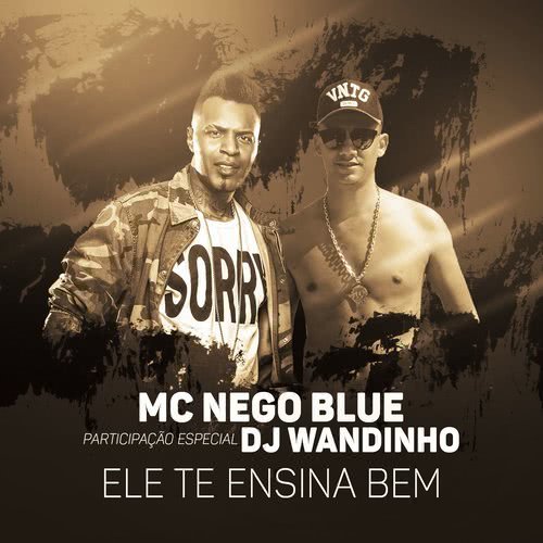 Ele te ensina bem (Participação especial DJ Wandinho) (Explicit)