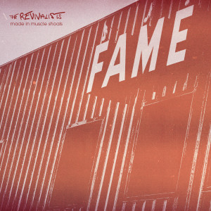 อัลบัม Made In Muscle Shoals ศิลปิน The Revivalists
