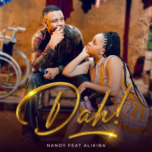 Nandy的專輯Dah! (feat. Alikiba)