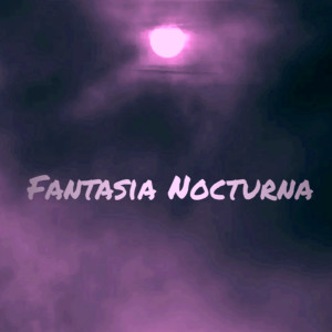 อัลบัม Fantasia Nocturna ศิลปิน Nelson Henriquez