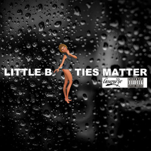 Listen to Little Booties Matter (Explicit) song with lyrics from General Pye