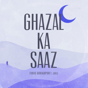 Joell的专辑Ghazal Ka Saaz
