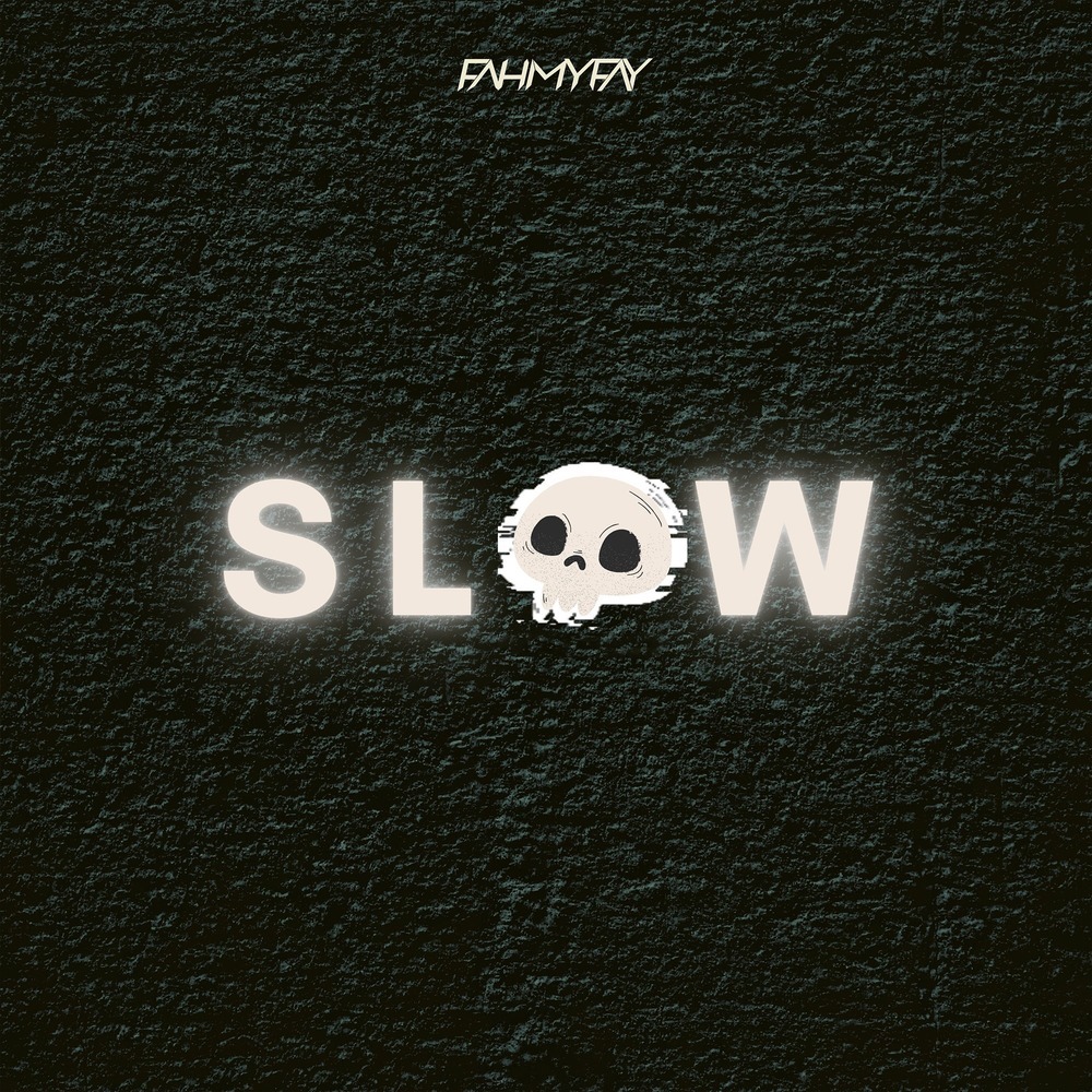 Slow Down (Explicit)