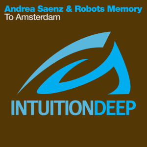 Dengarkan lagu To Amsterdam (RobotBoy & TacoMan Remix) nyanyian Andrea Saenz dengan lirik