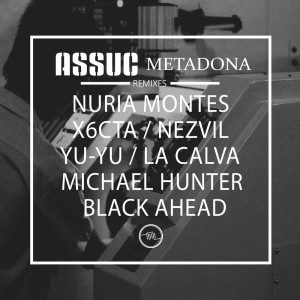 ดาวน์โหลดและฟังเพลง Metadona (La Calva Remix) พร้อมเนื้อเพลงจาก Assuc