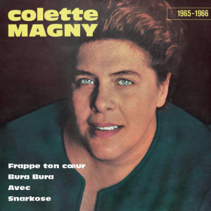 อัลบัม 1965-1966 ศิลปิน Colette Magny