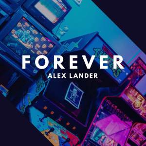 Alex Lander的專輯Forever