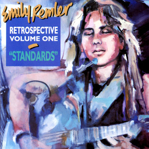 Emily Remler的專輯Retrospective, Volume One: "Standards"