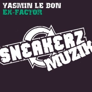 ดาวน์โหลดและฟังเพลง Ex Factor พร้อมเนื้อเพลงจาก Yasmin Le Bon