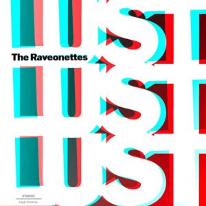 ดาวน์โหลดและฟังเพลง Lust พร้อมเนื้อเพลงจาก The Raveonettes