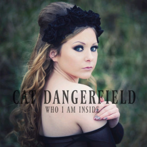 ดาวน์โหลดและฟังเพลง Who I Am Inside พร้อมเนื้อเพลงจาก Cat Dangerfield
