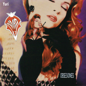 อัลบัม Obsesiones ศิลปิน Yuri（欧美）