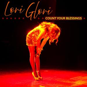 Lori Glori的專輯Count Your Blessings